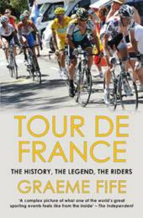 Tour De France by Graeme Fife