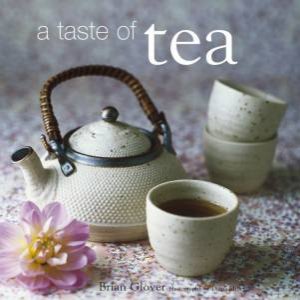 A Taste Of Tea by Brian Glover