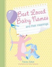 Best Loved Baby Names and Their Meanings