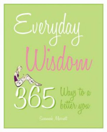 Everyday Wisdom by Susannah Marriott
