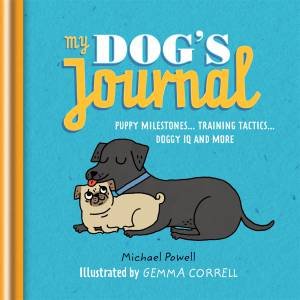 My Dog's Journal by Michael Powell