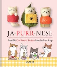 JaPurrNese Adorable Catshaped Recipes from Sushi to Soup