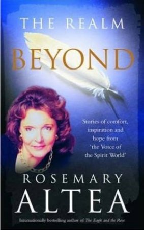 The Realm Beyond by Rosemary Altea