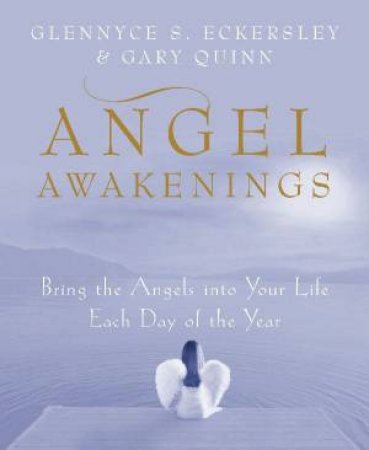 Angel Awakenings by Eckersley & Quinn