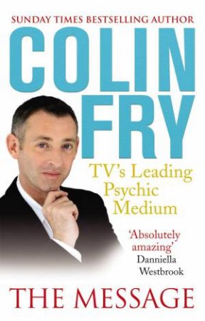 The Message by Colin Fry