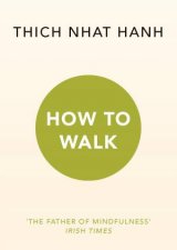 How To Walk