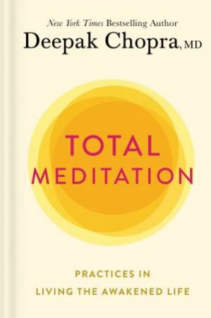 Total Meditation by Deepak Chopra