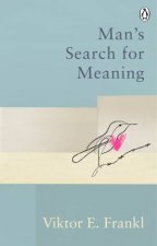 Mans Search For Meaning