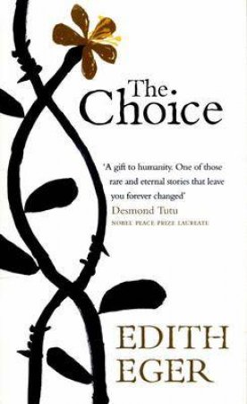 The Choice by Edith Eger