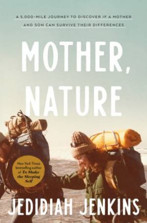 Mother, Nature by Jedidiah Jenkins