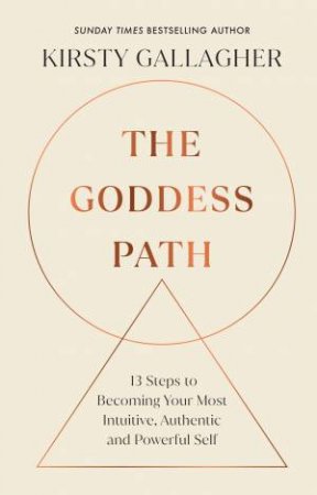 The Goddess Path by Kirsty Gallagher