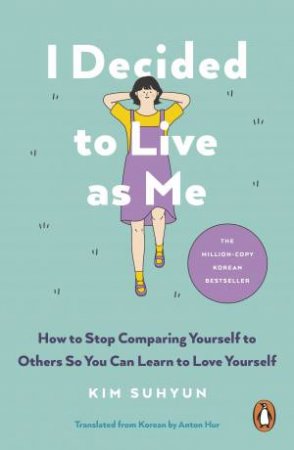I Decided to Live as Me by Kim Suhyun