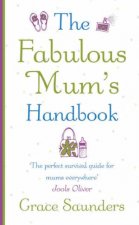 The Fabulous Mums Handbook