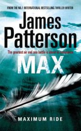 Max by James Patterson