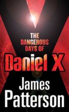 Dangerous Days Of Daniel X