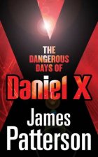 Dangerous Days Of Daniel X
