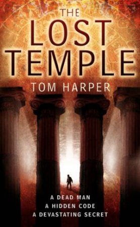 The Lost Temple by Tom Harper