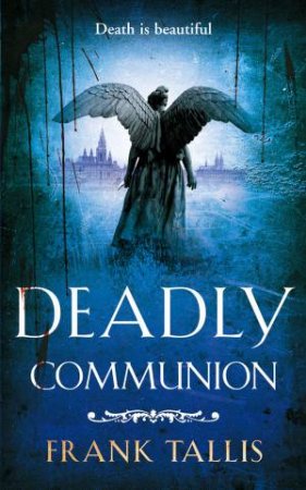 Deadly Communion by Frank Tallis