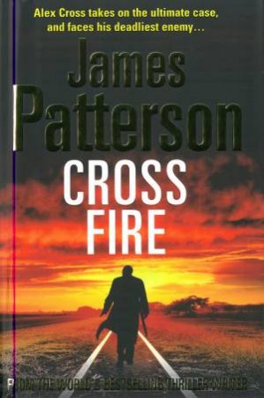 Cross Fire by James Patterson