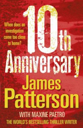 10th Anniversary by James Patterson