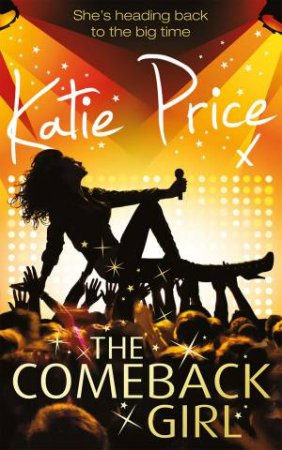 The Come-Back Girl by Katie Price