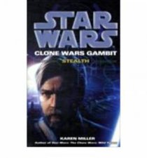 Star Wars Clone Wars Gambit Stealth