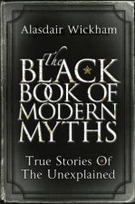 The Black Book Of Modern Myths