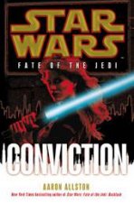 Star Wars Fate of the Jedi Conviction