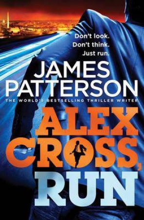 Alex Cross, Run by James Patterson