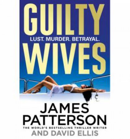 Guilty Wives by James Patterson