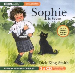 Sophie is Seven 2xCD by Dick King-Smith