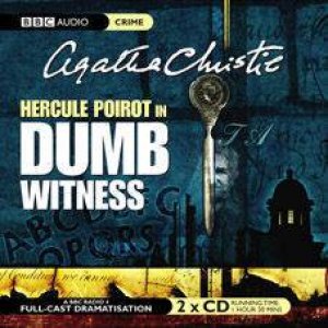 Dumb Witness - CD by Agatha Christie