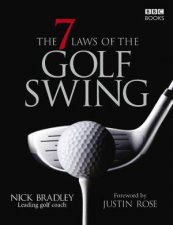 The Seven Laws Of The Golf Swing