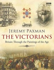 Victorians Britian Through the Paintings of Age