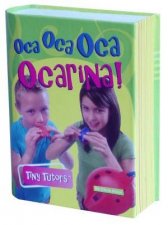 Oca Oca Oca Ocarina