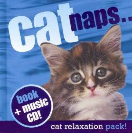 Cat Relaxation Pack: Cat Naps - Book & CD by Music Sales