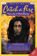 Catch A Fire The Life Of Bob Marley