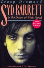 Crazy Diamond Syd Barrett  The Dawn Of Pink Floyd