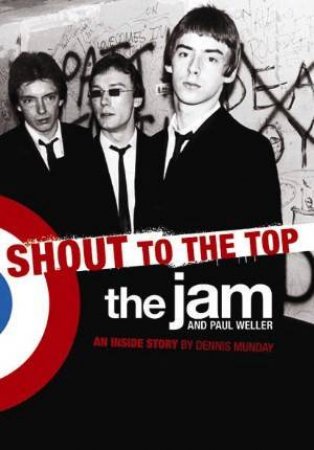 Shout to the Top by Dennis Munday