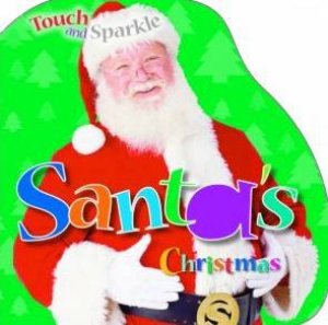 Touch And Sparkle Santa by Unknown