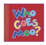 Who Goes Moo