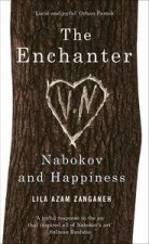 The Enchanter Nabokov and Happiness