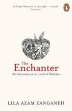 The Enchanter An Adventure In The Land Of Nabokov