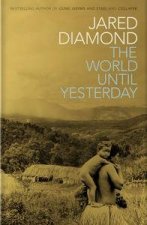 The World Until Yesterday What Can We Learn From Traditional Societies