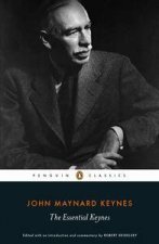 Penguin Classics The Essential Keynes