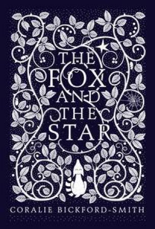 The Fox and the Star by Coralie Bickford-Smith