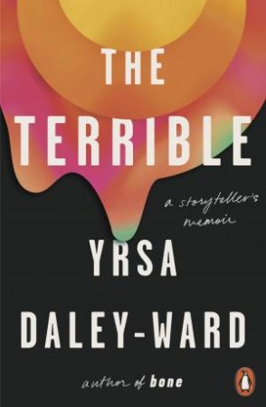 The Terrible by Yrsa Daley-Ward