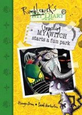 Rumblewick Diaries My Unwilling Witch Starts A Fun Park