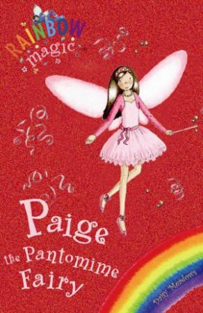 Paige The Pantomime Fairy by Daisy Meadows