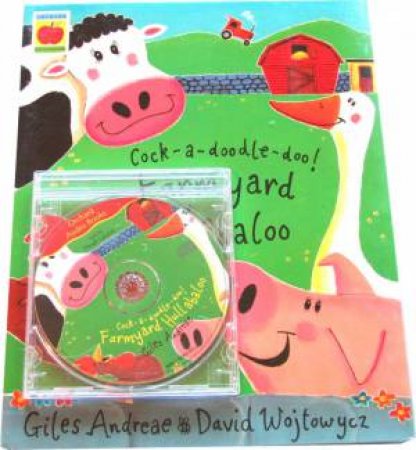 Farmyard Hullabaloo - Book & Cd by Giles Andreae